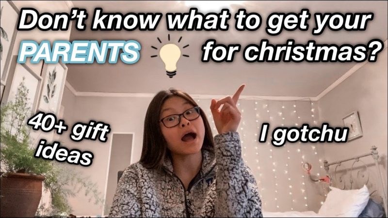 40+ PARENTS GIFT IDEAS FOR CHRISTMAS