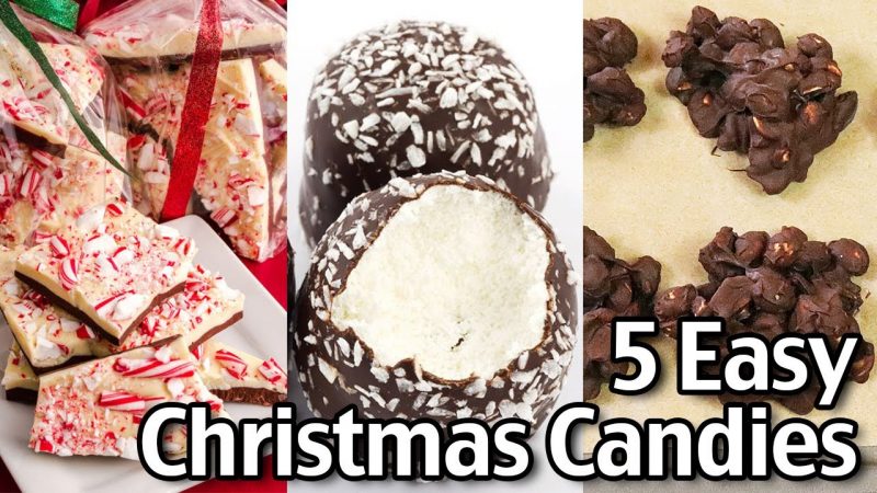 5 Easy Christmas Candies!