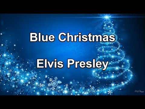 Blue Christmas - Elvis Presley (Lyrics)