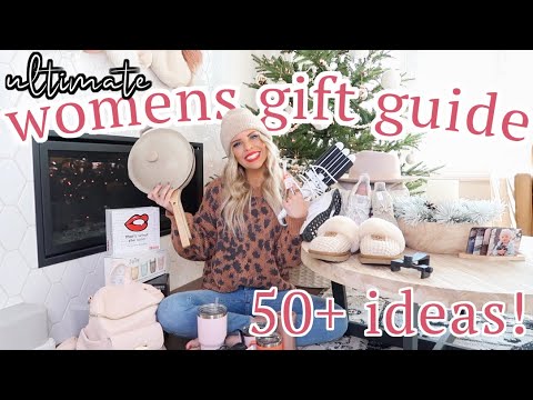 ULTIMATE WOMENS GIFT GUIDE 2020! / 50+ IDEAS THAT WOMEN ACTUALLY WANT! / Caitlyn Neier